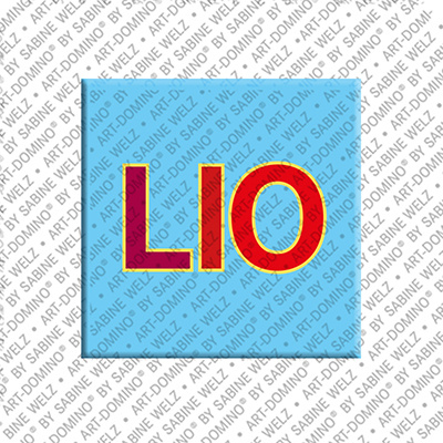 ART-DOMINO® BY SABINE WELZ LIO - Magnet with the name LIO
