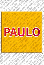 ART-DOMINO® BY SABINE WELZ PAULO - Magnet with the name PAULO