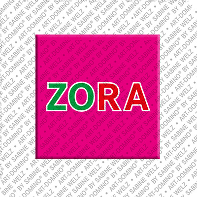 ART-DOMINO® BY SABINE WELZ ZORA - Magnet with the name ZORA
