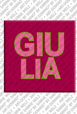 ART-DOMINO® BY SABINE WELZ GIULIA - Magnet with the name GIULIA