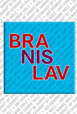 MAGNET-STORIES BRANISLAV - Aimant avec le nom  BRANISLAV