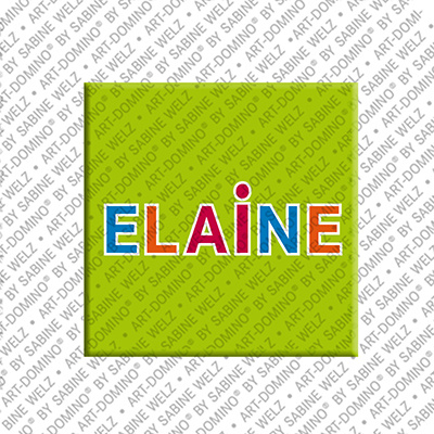ART-DOMINO® BY SABINE WELZ Elaine - Aimant avec le nom Elaine