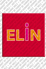 MAGNET-STORIES ELIN - Magnet with the name ELIN
