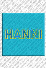 MAGNET-STORIES HANNI - Magnet with the name HANNI