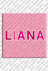 MAGNET-STORIES LIANA - Magnet with the name LIANA