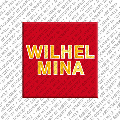 ART-DOMINO® BY SABINE WELZ WILHELMINA - Aimant avec le nom WILHELMINA
