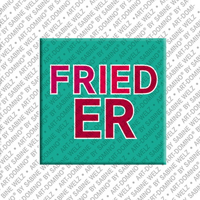 MAGNET-STORIES FRIEDER - Magnet with the name FRIEDER