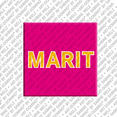 ART-DOMINO® BY SABINE WELZ MARIT - Magnet with the name MARIT