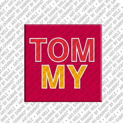 ART-DOMINO® BY SABINE WELZ TOMMY - Aimant avec le nom TOMMY