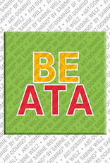ART-DOMINO® BY SABINE WELZ BEATA - Magnet with the name BEATA