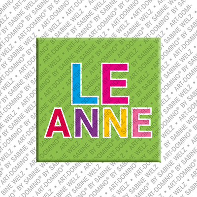ART-DOMINO® BY SABINE WELZ LEANNE - Magnet with the name LEANNE
