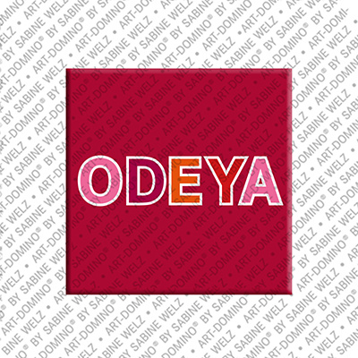 ART-DOMINO® BY SABINE WELZ ODEYA - Aimant avec le nom ODEYA