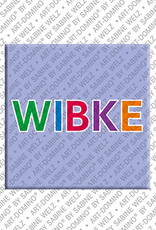 MAGNET-STORIES WIBKE - Magnet with the name WIBKE