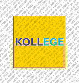 ART-DOMINO® BY SABINE WELZ Magnet - KOLLEGE