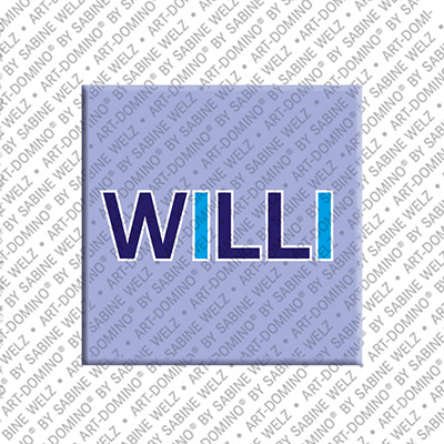 MAGNET-STORIES WILLI - Magnet with the name WILLI