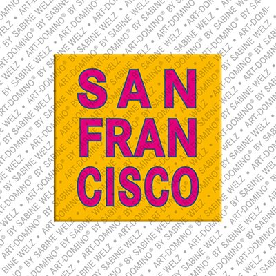 ART-DOMINO® BY SABINE WELZ San Francisco – Schriftzug