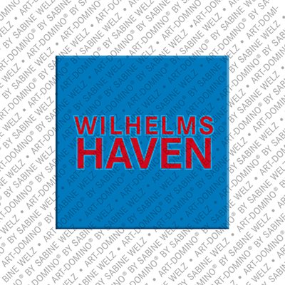MAGNET-STORIES Wilhelmshaven – Schriftzug Wilhelmshaven