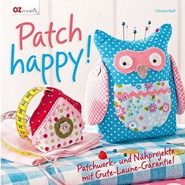 Bücher, Zeitschriften und CD / Magazines Libro: Patch felice! Patchwork e progetti di cucito con una garanzia di buon umore