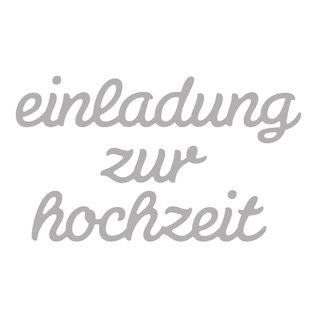 Spellbinders und Rayher Stanzschablonen Set: Text Einladung zur Hochzeit