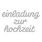 Spellbinders und Rayher Stanzschablonen Set: Text Einladung zur Hochzeit