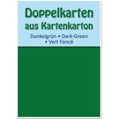 KARTEN und Zubehör / Cards 10 Doppelkarten A6, dunkelgrün, 250 g / qm