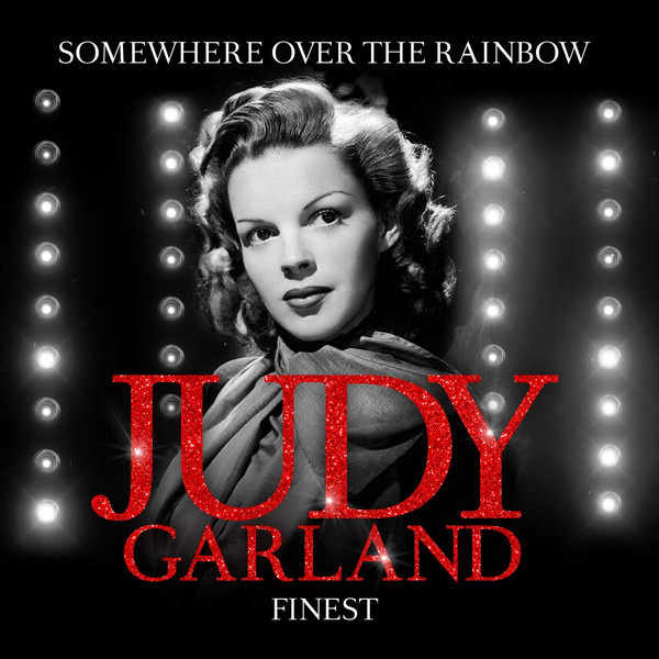 Judy Garland Somewhere Over The Rainbow Finest Vinylvinyl Judy Garland Somewhere Over The Rainbow Finest Vinylvinyl