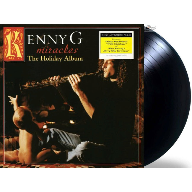 Kenny G Miracles: The Holiday Album ( Christmas )