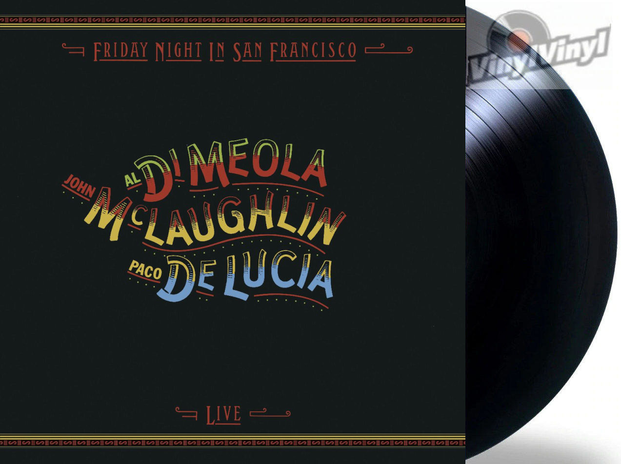 Al Di Meola/Lucia/McLaughlin Friday Night In San Francisco( HQ vinyl ...