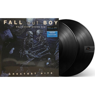 Fall Out Boy Believers Never Die ( Greatest Hits ) ( 180g vinyl 2LP)