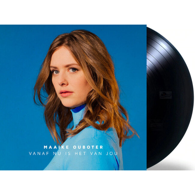 Maaike Ouboter Vanaf Nu is Het Van Jou ( vinyl LP )