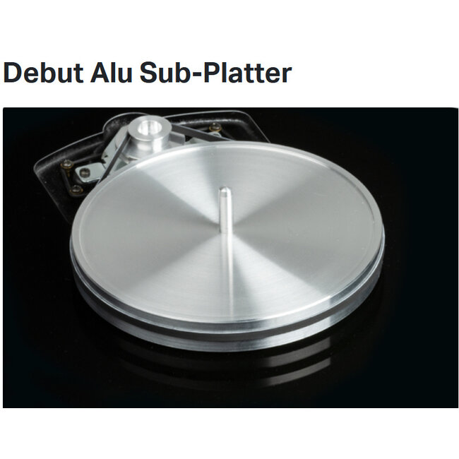 Pro-Ject - Aluminium Upgrade Sub-Platter ( for Debut, Classic, X1,X2 .)