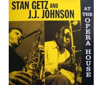 Stan Getz Stan Getz And J.J. Johnson ‎– At The Opera House
