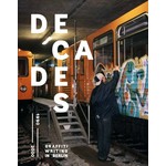 "DECADES Vol.1" Graffiti Writing in Berlin (1990-2000) #peterstelzig