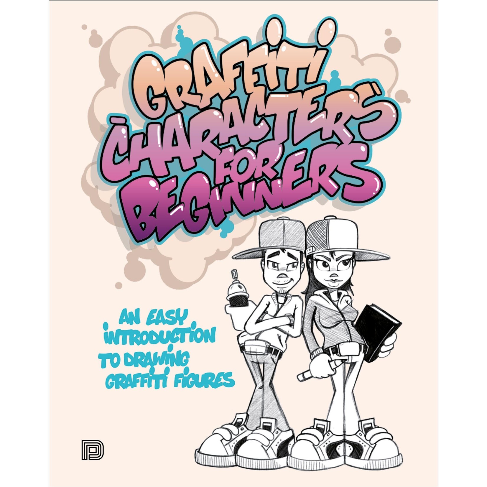 Graffiti Malbuch | Graffiti Characters for Beginners