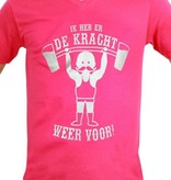 Toppers T-shirt man 'Ik heb er de kracht weer voor'