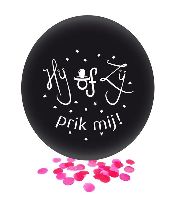 Grote Ballon Gender Reveal Hij of Zij Prik Mij met roze confetti