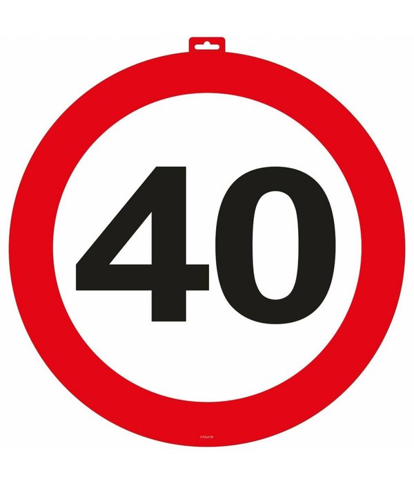 40 Jaar Verkeersbord Deurbord - 47cm