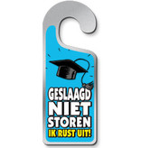 Deurhanger Geslaagd Niet Storen