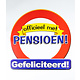 Huldeschild Officieel met Pensioen