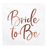 Bride To Be Servetten Wit Rose Gold - 20 stuks
