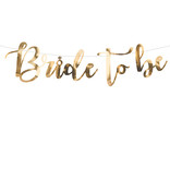 Banner Bride to be Goud - 80x19cm