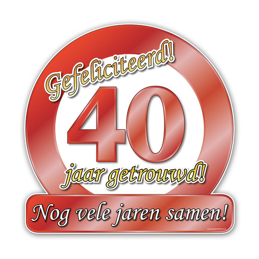 Huldeschild 40 Jaar Getrouwd