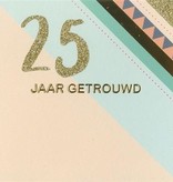 Felicitatiekaart 25 Jaar getrouwd