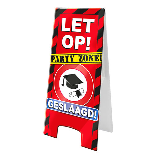 Waarschuwingsbord Geslaagd