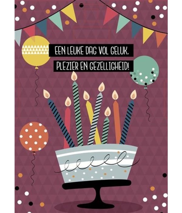 Wenskaart Verjaardagstaart 'Geluk, Plezier en Gezelligheid'