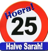 Huldeschild 25 jaar Halve Sarah