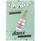 Verjaardagskaart 'It`s Time To Drink Champagne'