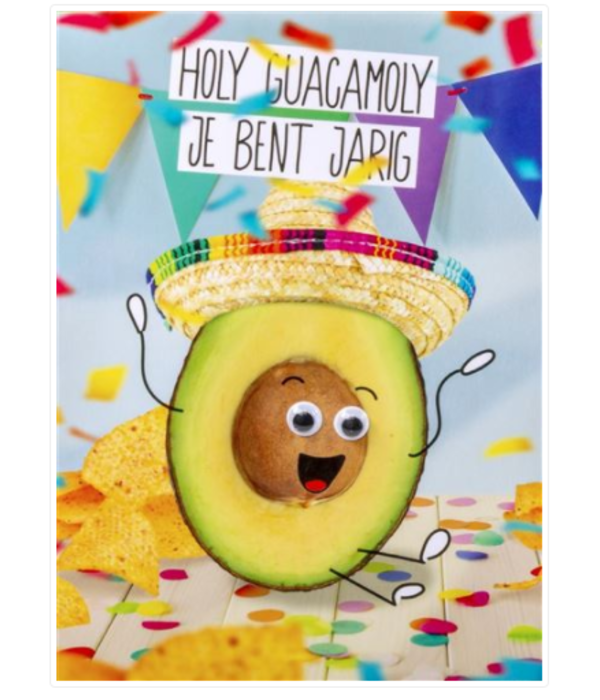 Verjaardagskaart 'Holy Guacamoly Je Bent Jarig'