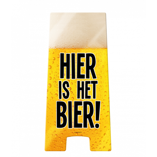 Waarschuwingsbord Hier is het Bier