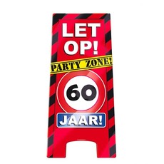 Let Op bord party zone 60 jaar